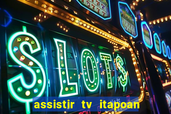 assistir tv itapoan record bahia ao vivo gratis